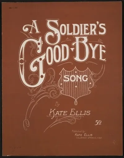 A Soldiers Good Bye Song