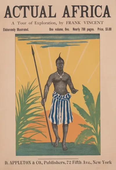 Actual Africa A Tour Of Exploration By Frank Vincent