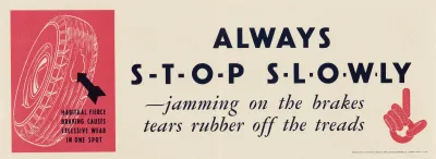 Always Stop Slowly