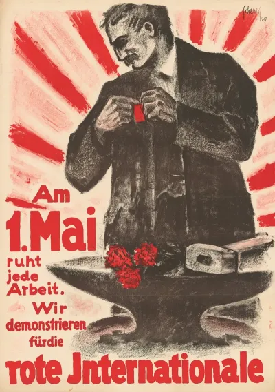 Am 1 Mai Ruht Jede Arbeit Wir Demonstrieren Fur Die Rote Internationale