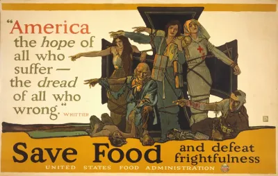 America The Hope Of All Who Suffer The Dread Of All Who Wrong Whittier Save Food And Defeat Frightfulness
