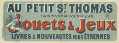 Au Petit Saint Thomas Exposition Du Jour De Lan Jouets Jeux Livres Et Nouveautes Pour Etrennes