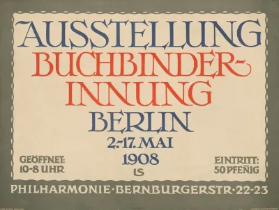 Ausstellung Buchbinderinnung 1908