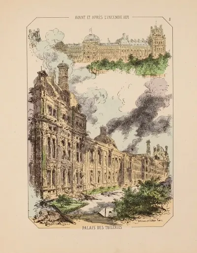 Avant Et Apres Lincendie 1871 Palais Des Tuileries 3