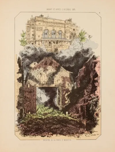 Avant Et Apres Lincendie 1871 Theatre De La Porte St Martin 2