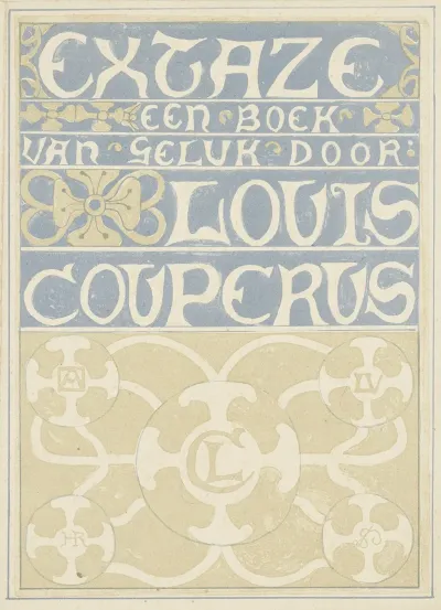 Bandontwerp Voor Louis Couperus Extaze Een Boek Van Geluk 1894