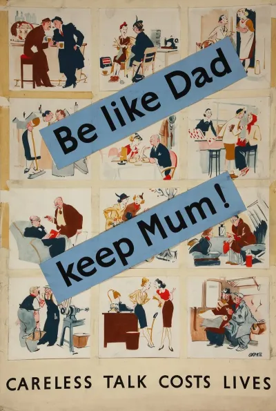 Be Like Dad Keep Mum Careless Talk Costs Lives 3
