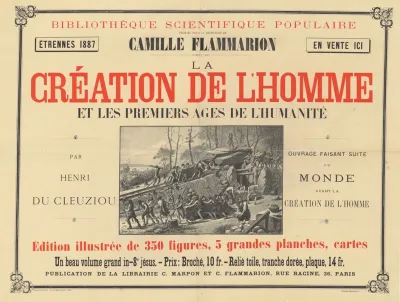Bibliotheque Scientifique Populaire Publie Sous La Direction De Camille Flammarion La Creation De Lhomme Par Henri Cleuziou