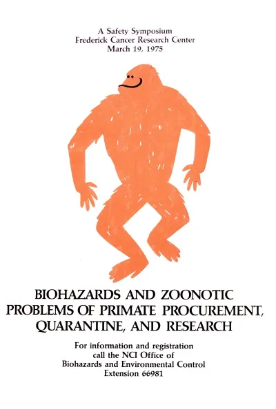 Biohazards And Zoonotic Problems Of Primate Procurement Quarantine And Research