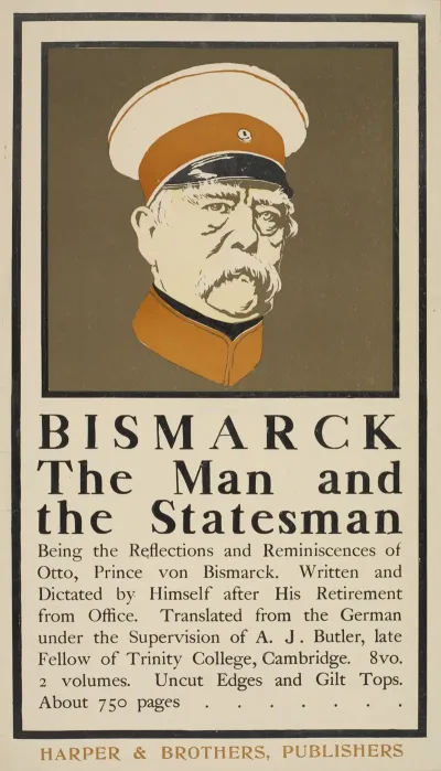 Bismark The Man And The Statesman
