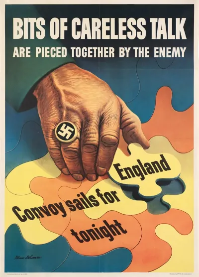 Bits Of Careless Talk Are Pieced Together By The Enemy