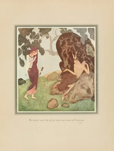 But Neither Could Pan Tell Her What Had Become Of Proserpina
