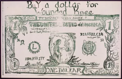 Buy A Dollar For Wounded Knee