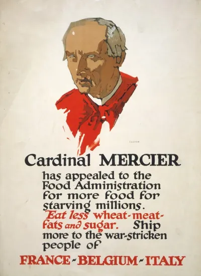 Cardinal Mercier Has Appealed To The Food Administration For More Food For Starving Millions