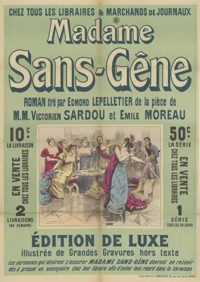 Chez Tous Les Libraires Madame Sans Gene Roman Tire Par Edmond Lepelletier Et Emile Moreau