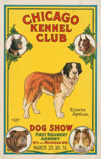 Chicago Kennel Club Eighth Annual Dog Show First Regiment Armory 16th And Michigan Ave