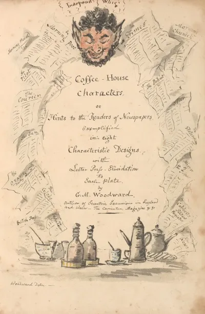Coffee House Characters Or Hints To The Readers Of Newspapers Exemplified In Eight Characteristic Designs With Letter Press Elucidations To Each Plate