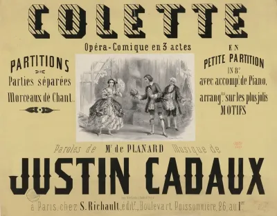 Colette Opera Comique En 3 Actes Paroles De Mr De Planard Musique De J Cadaux