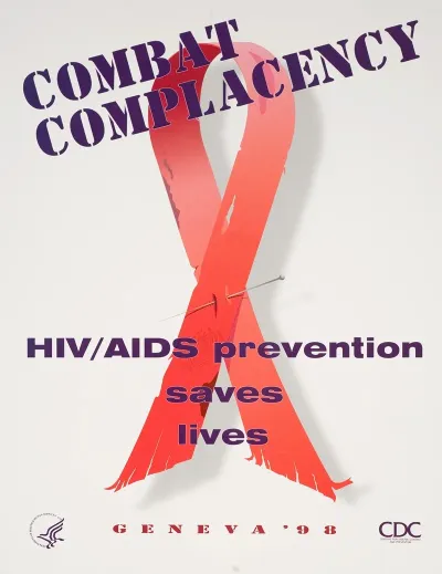 Combat Complacency Hiv Aids Prevention Saves Lives