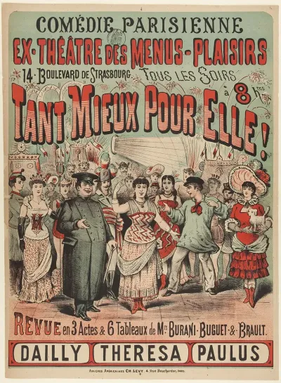 Comedie Parisienne Ex Theatre Des Menus Plaisirs Tant Mieux Pour Elle