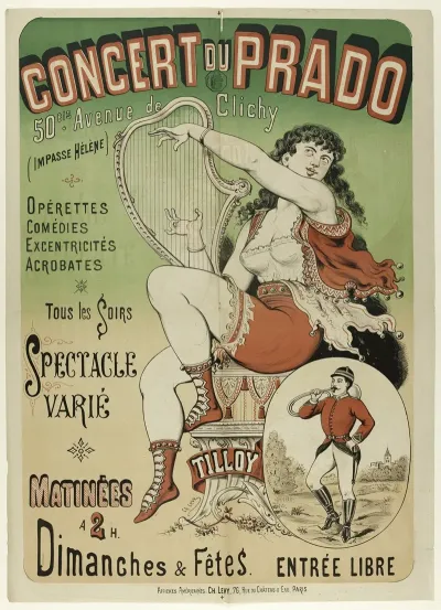 Concert Du Prado 50 Bis Avenue De Clichy Impasse Helene Operettes Comedies Excentricites Acrobates Tous Les So