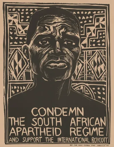 Condemn The South African Apartheid Regime And Support The International Boycott