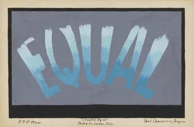 Created Equal Sketch No 15 Sketch For Lantern Slide Blue Word Equal On Gray