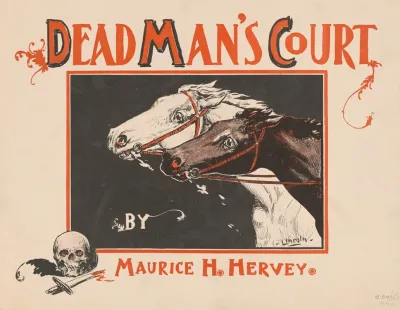 Deadmans Court By Maurice H Hervey