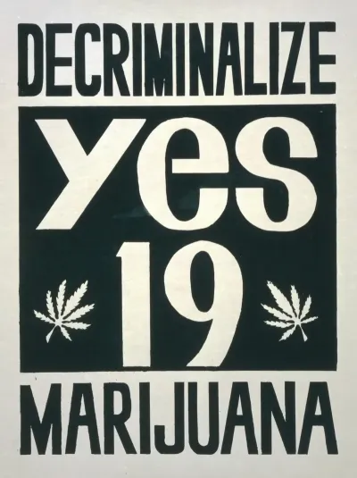 Decriminalize Marijuana Yes On Proposition 19