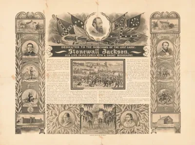 Dedicated To The Survivors Of The Lost Cause Stonewall Jackson His Life In Pictures With A Short Biography