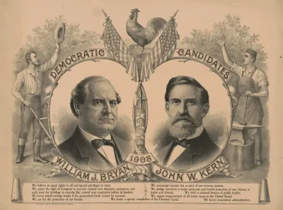 Democratic Candidates William J Bryan John W Kern