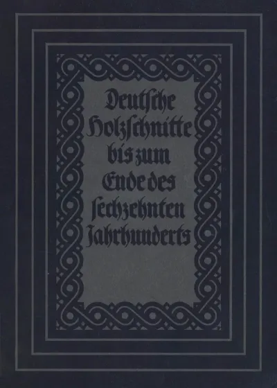 Deutsche Holzschnitte Bis Zum Ende Des 16 Jahrhunderts Pl 01