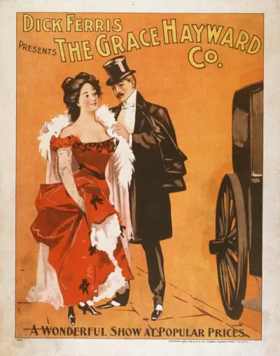 Dick Ferris Presents The Grace Hayward Co A Wonderful Show At Popular Prices