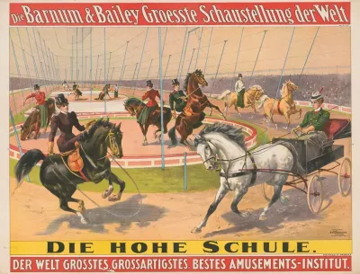 Die Barnum Bailey Groesste Schaustellung Der Welt Die Hohe Schule