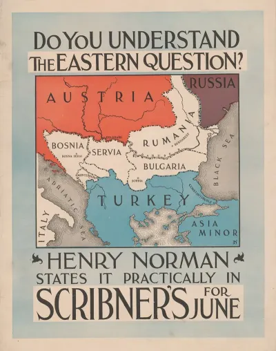 Do You Understand The Eastern Question Henry Norman States It Practically In Scribners For June