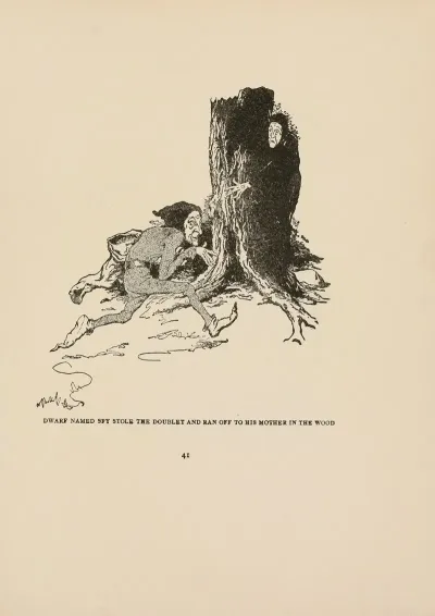 Dwarf Named Spy Stole The Doublet And Ran Off To His Mother In The Wood