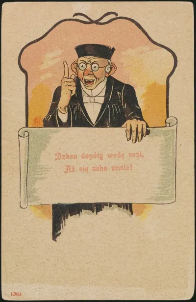 Dzban Dopoty Wode Nosi Az Sie Ucho Urwie