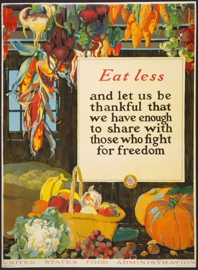 Eat Less And Let Us Be Thankful That We Have Enough To Share With Those Who Fight For Freedom