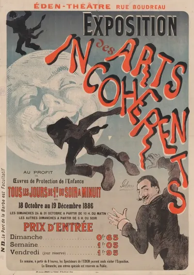 Eden Theatre Exposition Des Arts Incoherents Du 18 Octobre Au 19 Decembre 1886