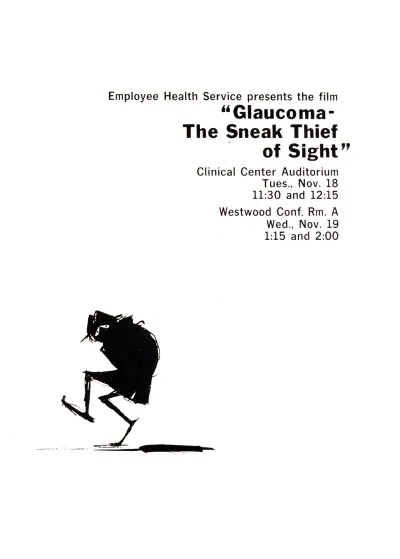 Employee Health Service Presents The Film Glaucoma The Sneak Thief Of Sight