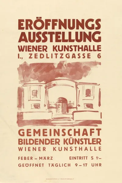 Eroffnungsausstellung Wiener Kunsthalle I Zedlitzgasse 6 Plakat