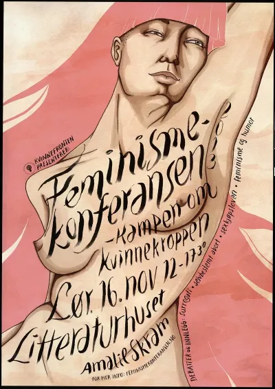 Feminisme Konferansen 2013 Kampen Om Kvinnekroppen Lor 16 Nov Litteraturhuset Amalie Skram