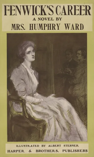 Fenwicks Career A Novel By Mrs Humphry Ward
