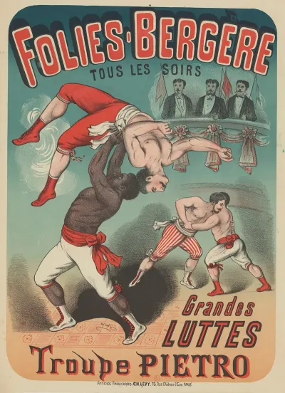 Folies Bergere Tous Les Soirs Grandes Luttes Troupe Pietro