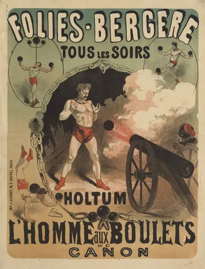 Folies Bergere Tous Les Soirs Holtum Lhomme Aux Boulets De Canon