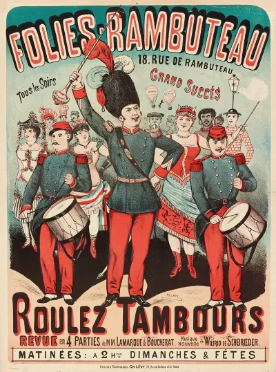 Folies Rambuteau 18 Rue De Rambuteau Tous Les Soirs Grand Succes Roulez Tambours