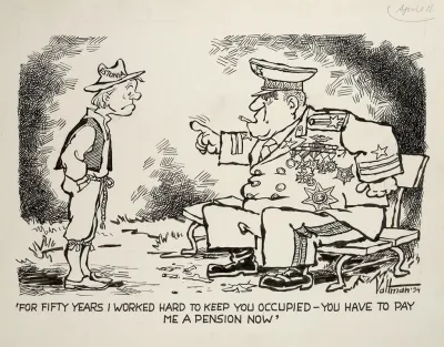 For Fifty Years I Worked Hard To Keep You Occupied You Have To Pay Me A Pension Now
