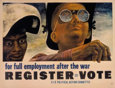 For Full Employment After The War Register Vote