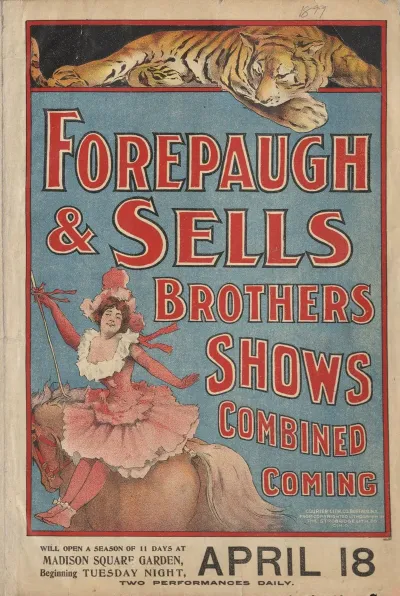 Forepaugh Sells Brothers Shows Combined Appearing At Madison Square Garden In New York New York April 18 1899 3