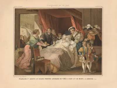 Francois I Attends To The Great Painter Leonardo Da Vinci On His Deathbed In Amboise 1519